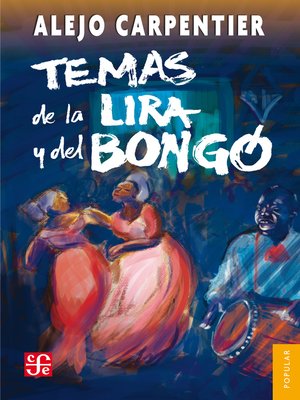 cover image of Temas de la lira y el bongó